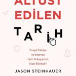 altust-edilen-tarih-sosyal-medya-ve-in-f49-8a