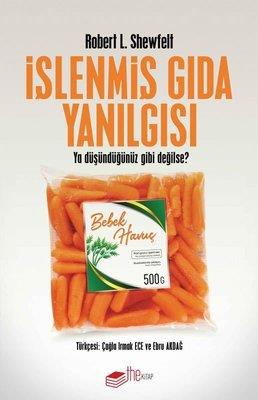 islenmis-gida-yanilgisi-e46-a5