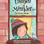 Öfkeli Minikler için İyi Hisler Kitabı