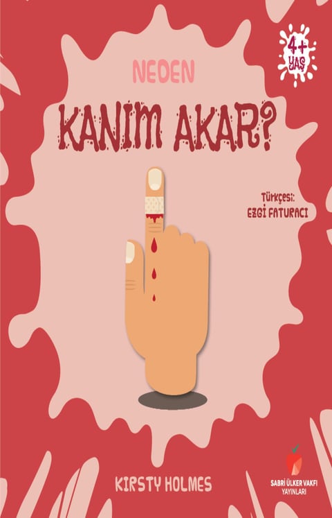 Neden Serisi: Neden Kanım Akar?
