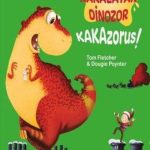 Prensesi Kakalayan Dinozor KAKAzorus
